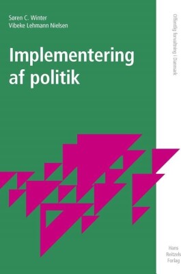 Implementering Af Politik - Vibeke Lehmann Nielsen - Bog