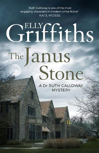 The Janus Stone: The Dr Ruth Galloway Mysteries 2 - The Dr Ruth Galloway Mysteries (Paperback)
