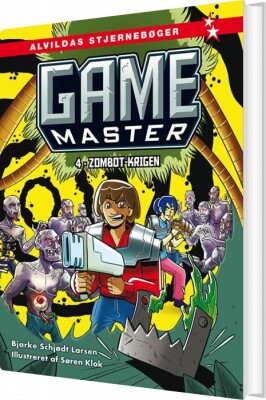 Game Master 4: Zombot-Krigen - Bjarke Schjødt Larsen - Bog