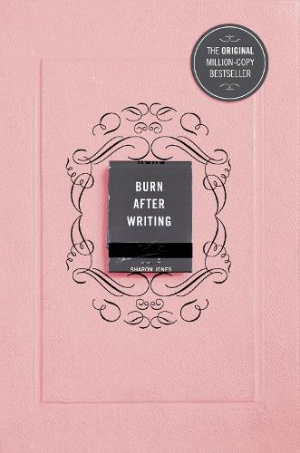 Burn After Writing (Paperback)