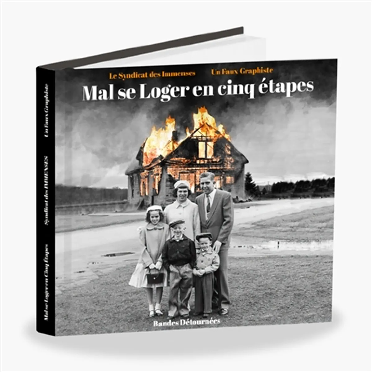 Mal se loger en cinq étapes · Occasion