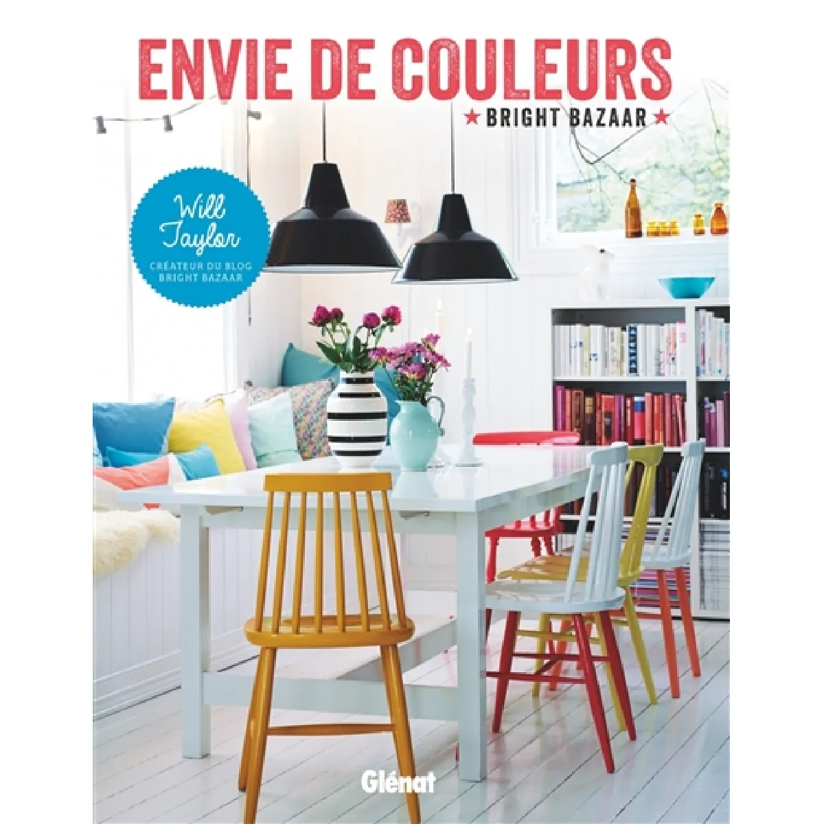 Envie de couleurs : Bright Bazaar · Occasion