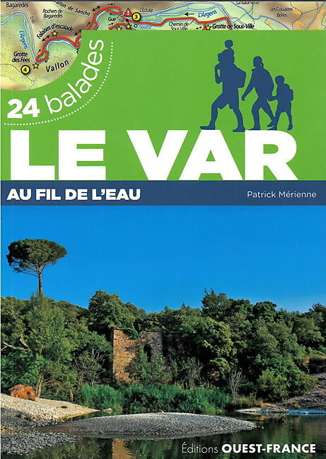OUEST FRANCE - LE VAR 24 BALADES