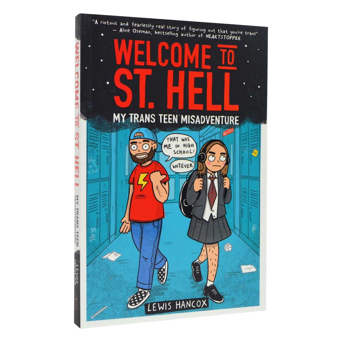 Welcome to St Hell: My trans teen misadventure (Paperback)