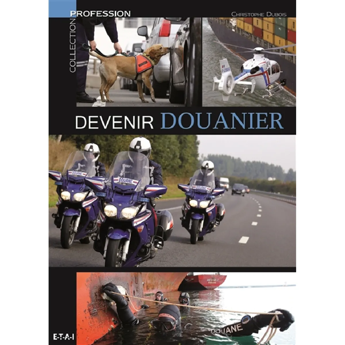 Devenir douanier · Occasion