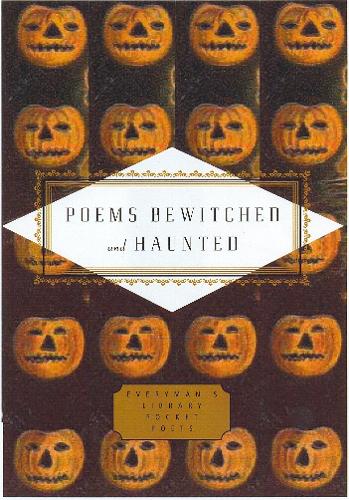 Bewitched And Haunted - Everyman's Library POCKET POETS (Hardback)