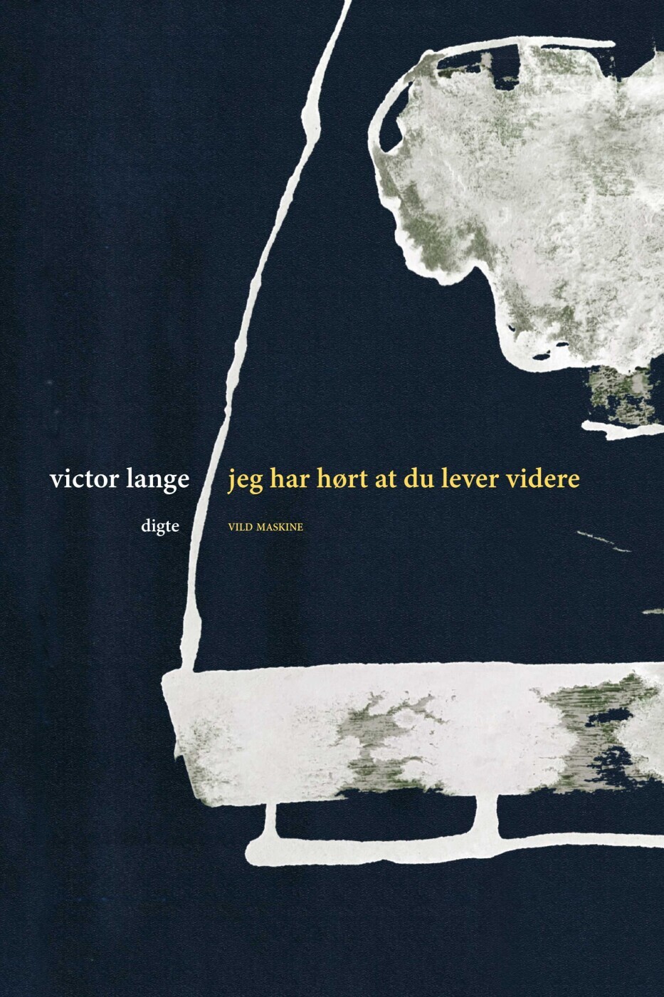 Jeg Har Hørt At Du Lever Videre - Victor Lange - Bog
