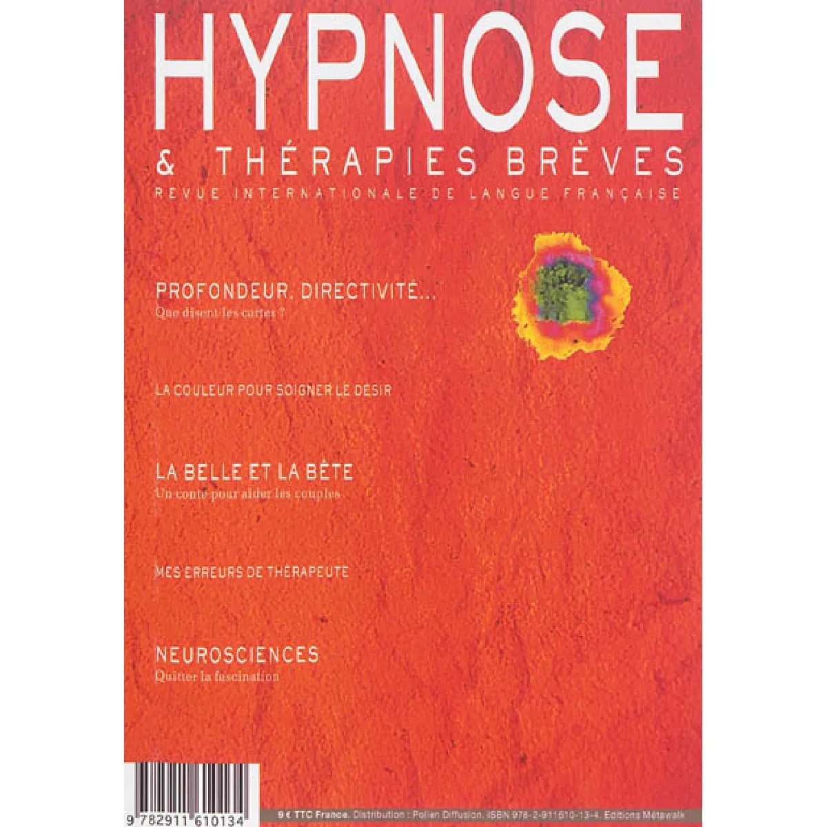 Hypnose & thérapies brèves, n° 30 · Occasion