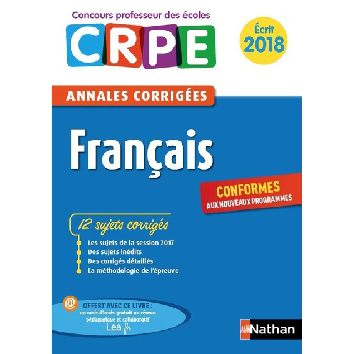 Français : annales corrigées CRPE : écrit 2018, conformes aux nouveaux programmes · Occasion