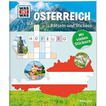 Tessloff WAS IST WAS - Österreich: Rätseln und Stickern