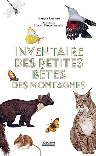 HOEBEKE - INVENTAIRE DES PETITES BETES DES MONTAGNES