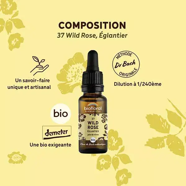 Biofloral Fleur De Bach 37 Wild Rose Eglantier Bio Demeter 20 ml