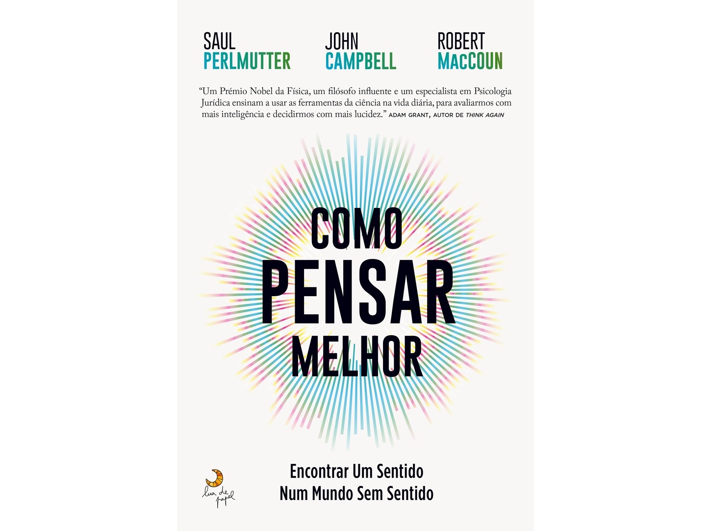 LIVRO COMO PENSAR MELHOR DE SAUL PERLMUTTER JOHN CAMP
