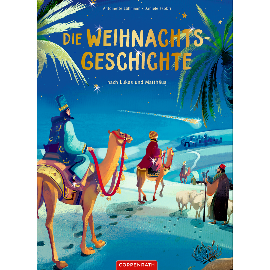 SPIEGELBURG COPPENRATH Die Weihnachtsgeschichte nach Lukas und Matthäus