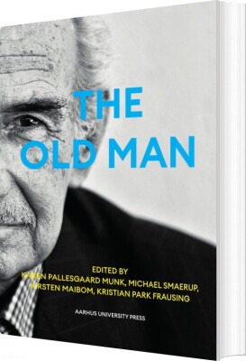 The Old Man - Karen Pallesgaard Munk - English Book