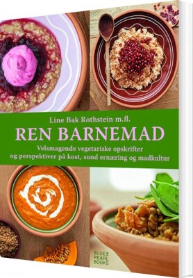 Ren Barnemad - Line Bak Rothstein - Bog