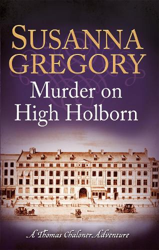 Murder on High Holborn - Adventures of Thomas Chaloner (Paperback)