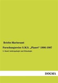 Forschungsreise S.M.S. Planet 1906-1907