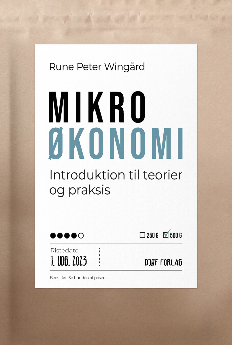 Mikroøkonomi - Rune Peter Wingård - Bog