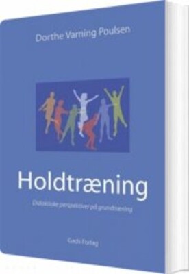 Holdtræning - Dorthe Varning Poulsen - Bog