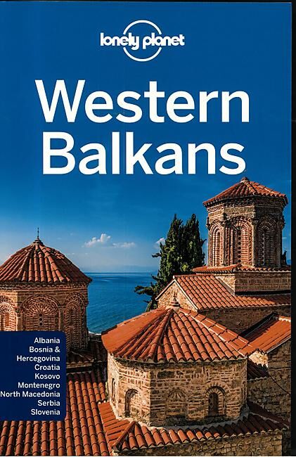 LONELY PLANET - WESTERN BALKANS LONELY PLANET EN ANGLAIS