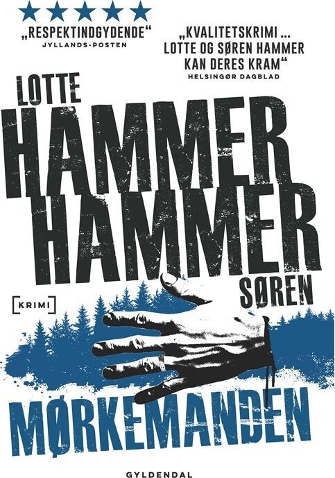Mørkemanden - Lotte Og Søren Hammer - Bog