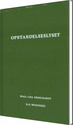 Opstandelseslyset - Kaj Mogensen - Bog