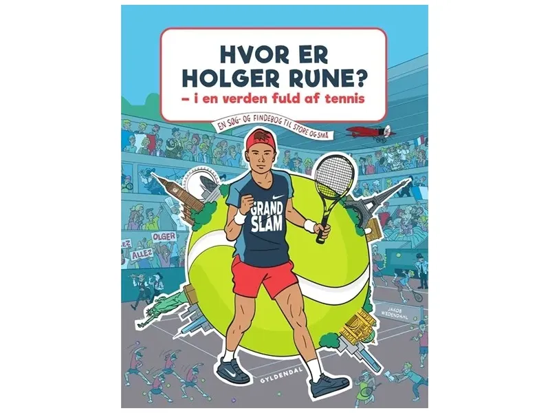 Hvor er Holger Rune? - I en verden fuld af tennis | Holger Rune;Jakob Wedendahl