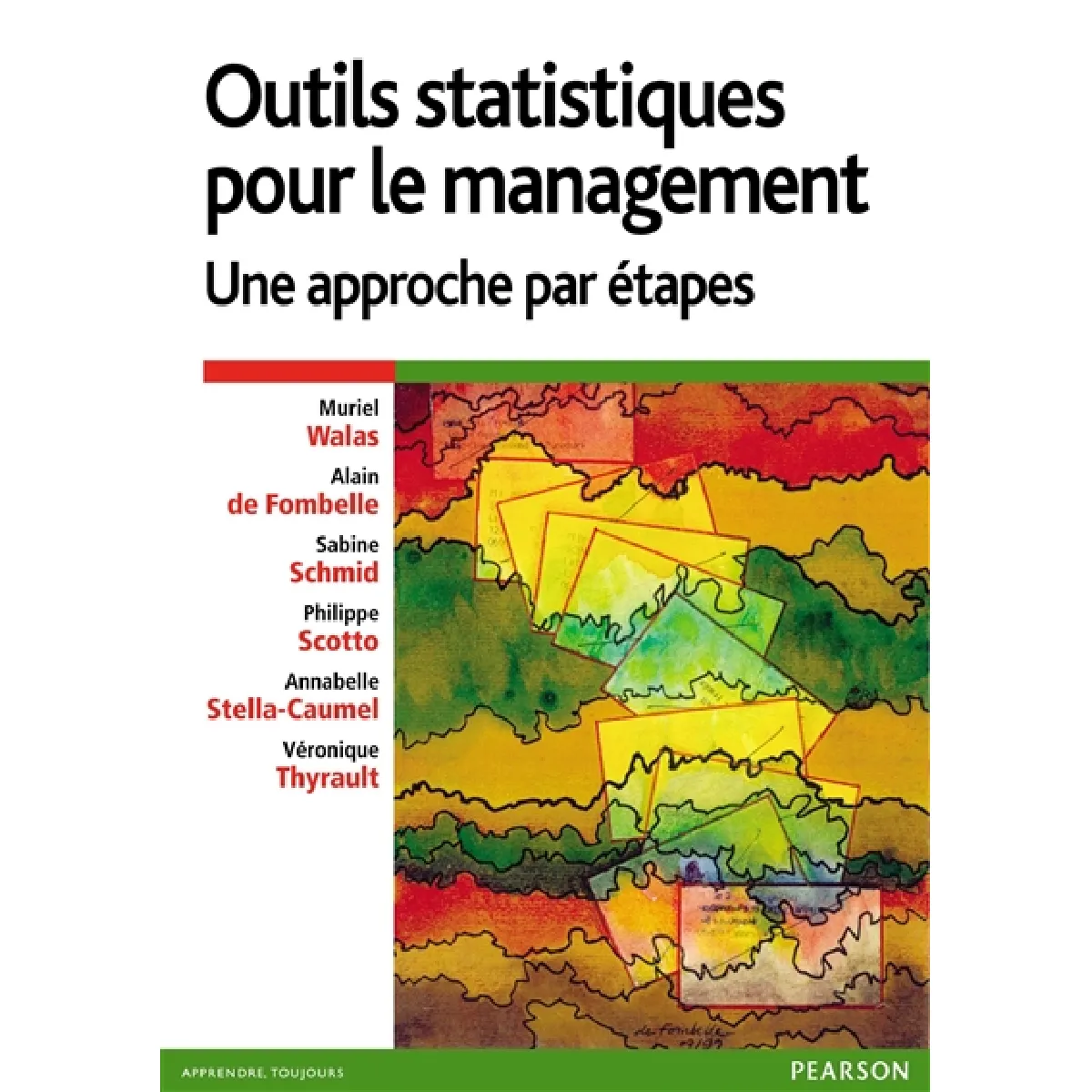 Outils statistiques pour le management : une approche par étapes · Occasion