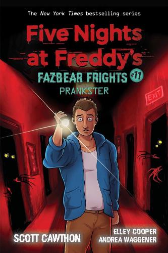 Prankster (Five Nights at Freddy's: Fazbear Frights #11) - Five Nights at Freddy's (Paperback)
