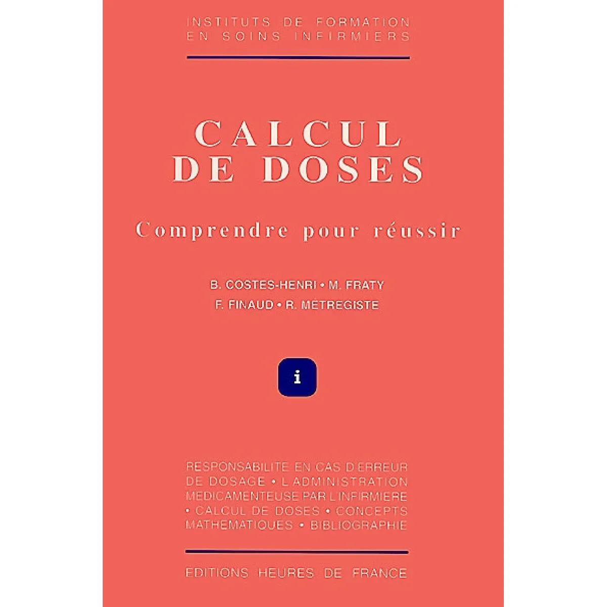 Calcul de doses : comprendre pour réussir · Occasion