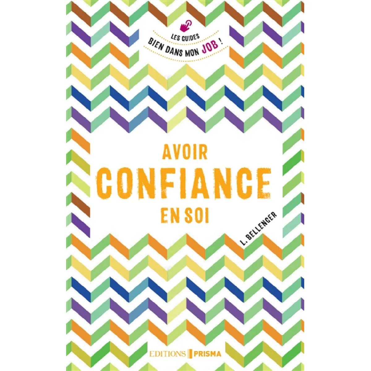 Avoir confiance en soi · Occasion