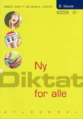 Ny Diktat For Alle 8. Klasse - Sonja Overby - Bog
