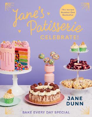 Jane's Patisserie Celebrate! (Hardback)