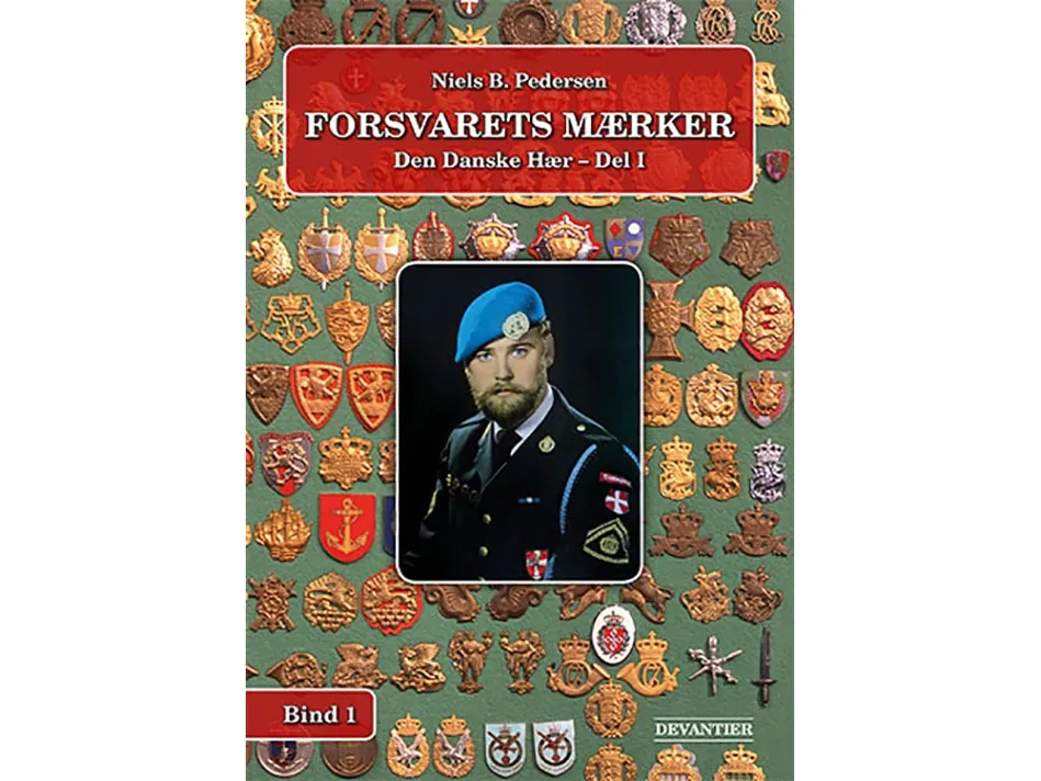 Forsvarets Mærker - Den Danske Hær - Del 1 | Niels B. Pedersen