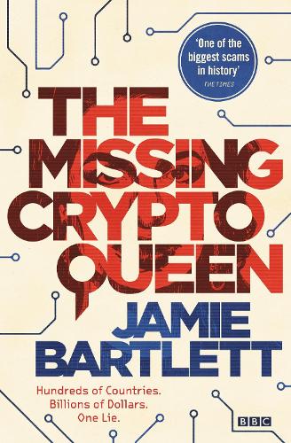 The Missing Cryptoqueen (Hardback)