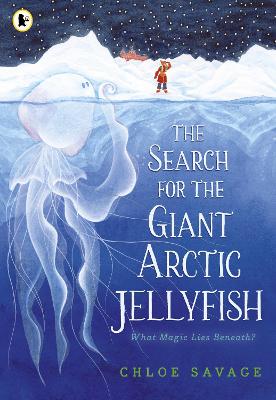 The Search for the Giant Arctic Jellyfish (Paperback)