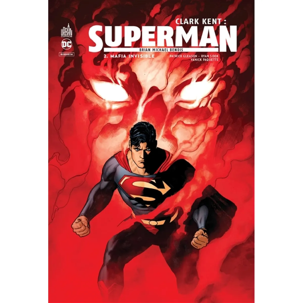 Clark Kent : Superman. Vol. 2. Mafia invisible · Occasion