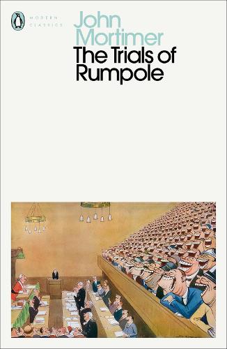 The Trials of Rumpole - Penguin Modern Classics (Paperback)
