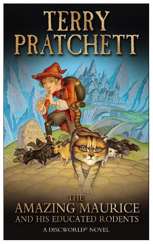 The Amazing Maurice and his Educated Rodents - Discworld Novels (Paperback)