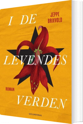 I De Levendes Verden - Jeppe Brixvold - Bog