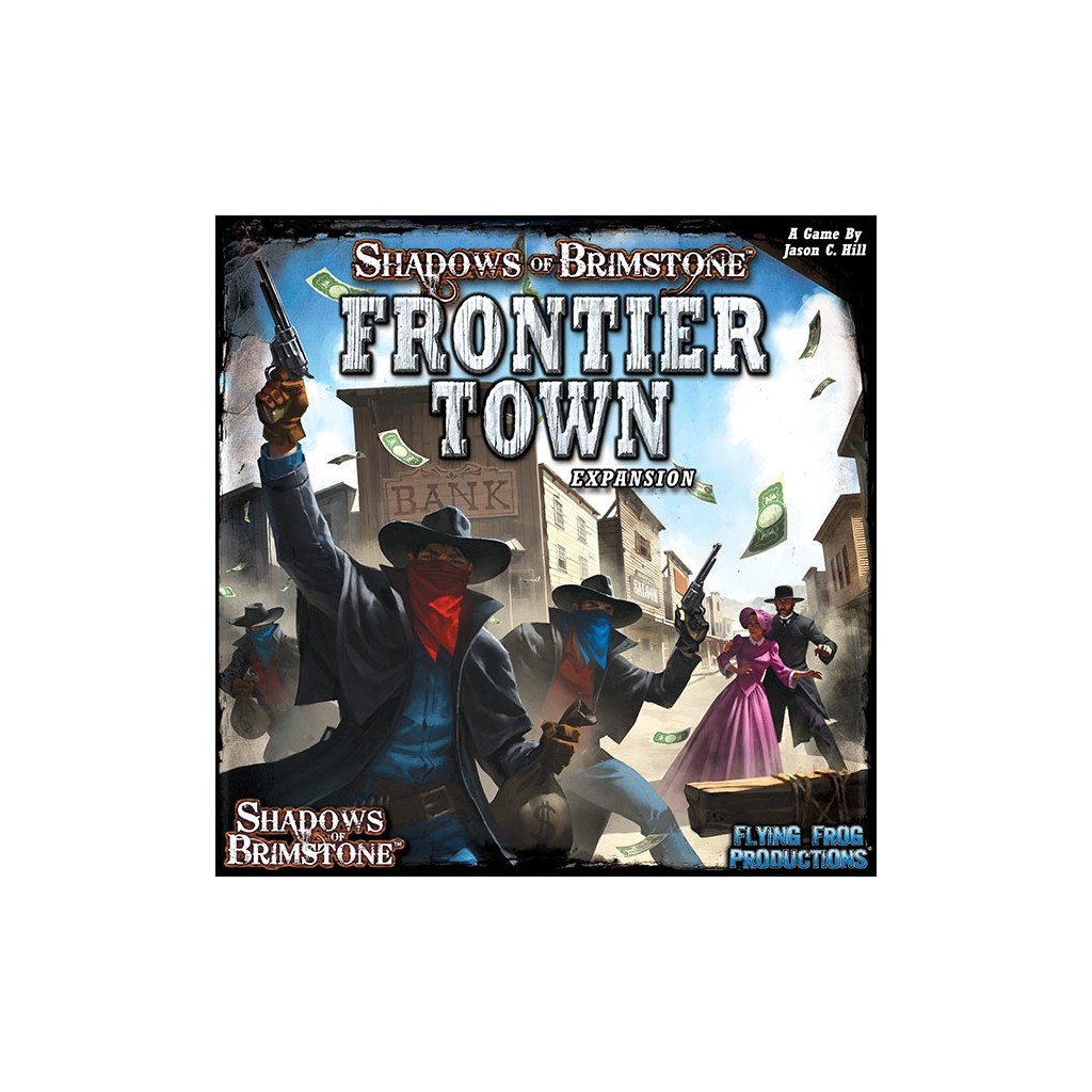 Shadows of Brimstone - Frontier Town Expansion