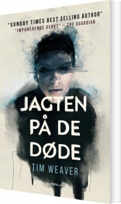 Jagten På De Døde - Tim Weaver - Bog