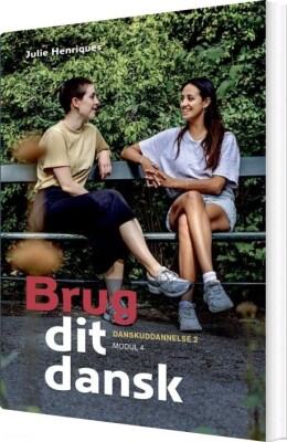 Brug Dit Dansk - Julie Henriques - Bog
