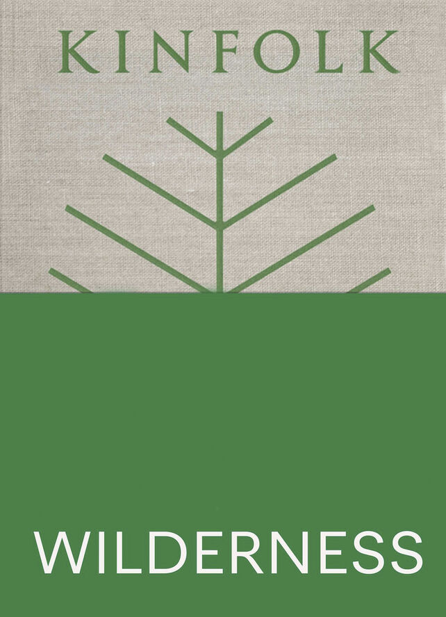 New Mags Kinfolk Wilderness