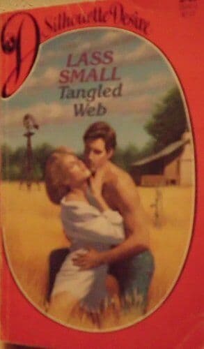 Tangled Web (Silhouette Desire) by Small, Lass  Paperback Book Pre-Owned English