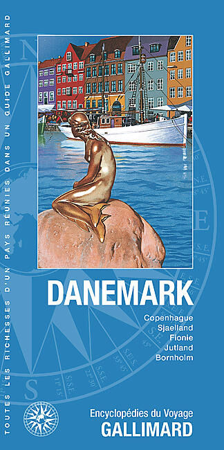 GALLIMARD - DANEMARK ENCYCLOPEDIE DU VOYAGE