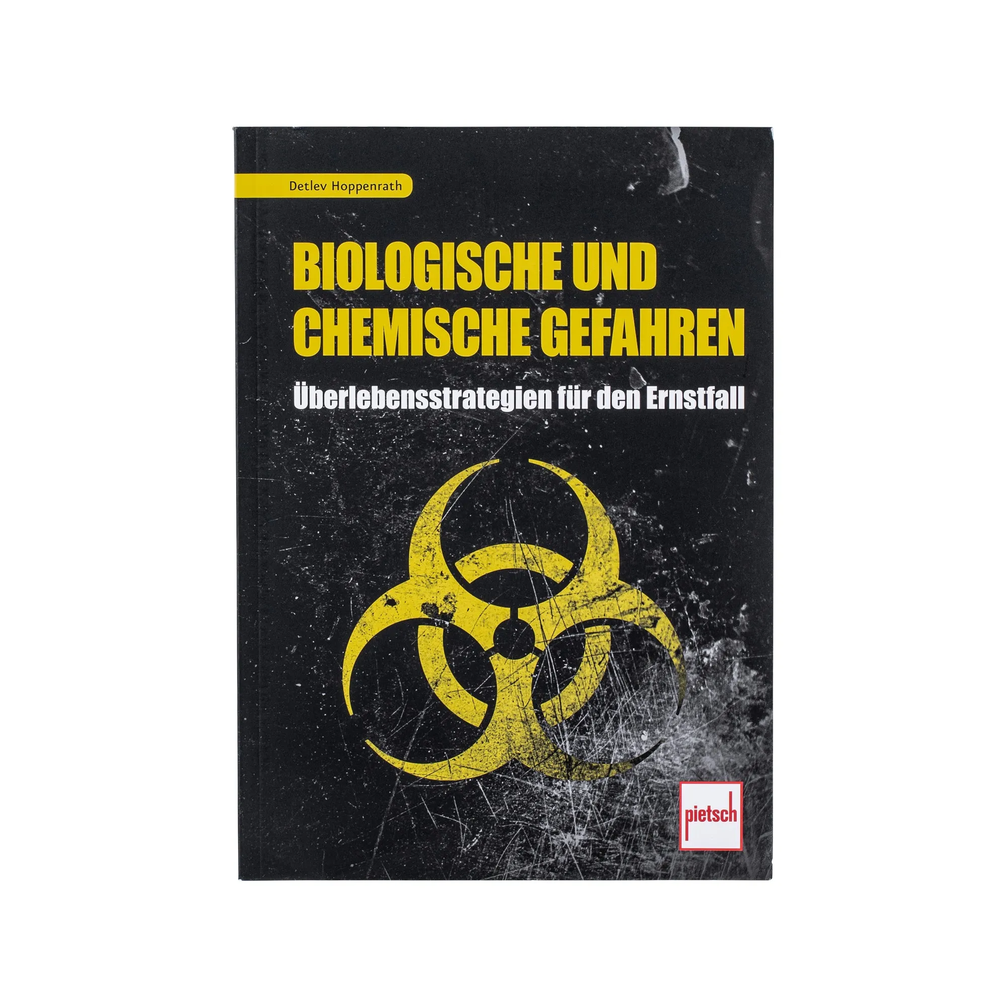 Pietsch Verlag -  Buch Biologische und chemische Gefahren