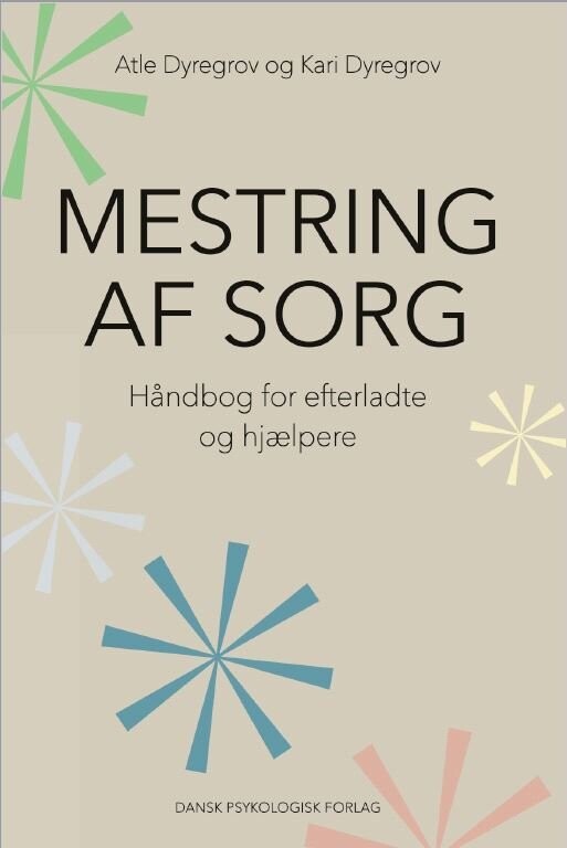 Mestring Af Sorg - Atle Dyregrov - Bog