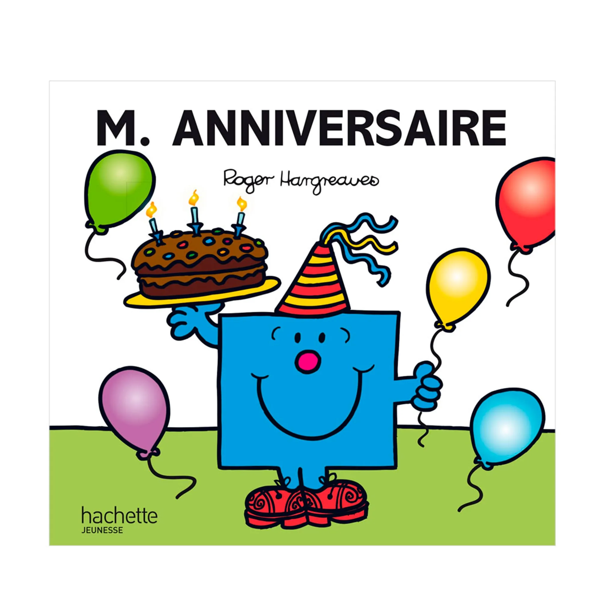 Monsieur Madame M. Anniversaire